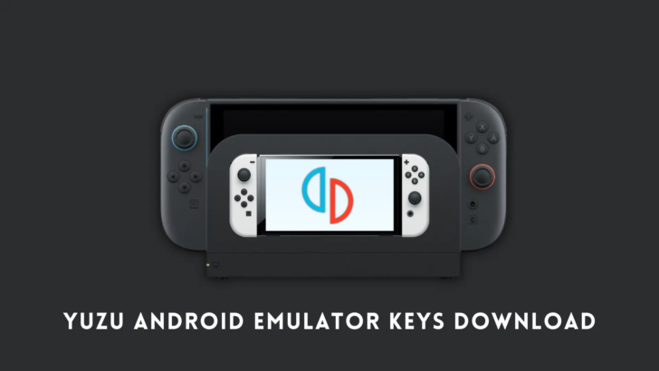 Yuzu Android Emulator Keys Download